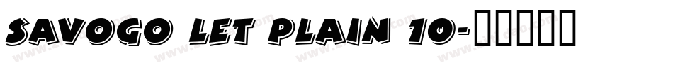 Savogo LET plain 10字体转换
